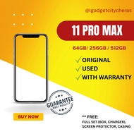 USED 11 PRO MAX 64GB/256GB/ 512GB ( 60 DAYS WARANTY)