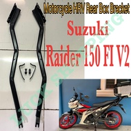 Motorcycle Suzuki Raider 150 FI V2 HRV Bracket Heavy Duty Suzuki Raider 150 FI V2 Rear Top Box Brack