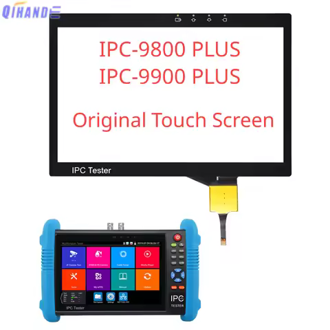 New 7 inch Touch Screen IPC-9800PLUS / IPC-9900PLUS Series Sensor For CCTV Tester IPC Repair 4K Touc