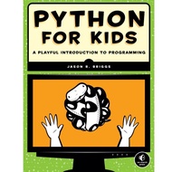 Python for Kids by Jason R. Brigs