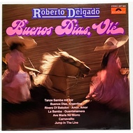 Record-LP Vinyl | Roberto Delgado "Buenos Dias Olé"