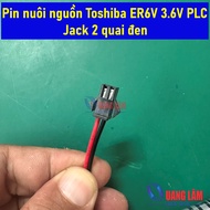 Pin nuôi nguồn Toshiba ER6V 3.6V PLC