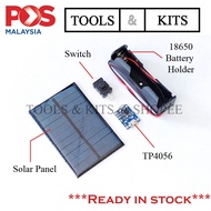 DIY 3.7V 18650 Lithium Battery Cells Charger Kit using Solar Panel &amp; TP4056 [Kit Pengecas Bateri 18650 pakai Solar]