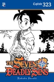 The Seven Deadly Sins Capítulo 323 Nakaba Suzuki