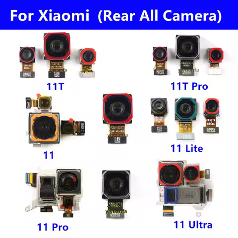 Back Rear Camera For Xiaomi Mi 11 11 Pro 11T Pro 11 Ultra Main Wide Macro Ultrawide Camera Module Bi