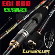 [NEW] Lurekiller Jepun Fuji K Penuh Panduan Egi Rod Sotong Gewang Rod Spinning Rod 762ml/832m/862m P