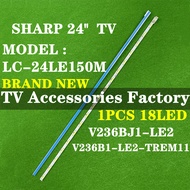 ( NEW ) LC-24LE150M SHARP 24 INCH LED TV BACKLIGHT ( LAMP TV ) LC-24LE150 24" BACKLIGHT