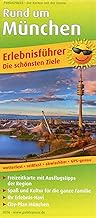 All around Munich: Erlebnisführer mit City-Plan München und Informationen zu Freizeiteinrichtungen a