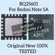 LG99 IC Charger BQ25601 Redmi Note 5A Original New Tested Xiaomi