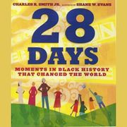 28 Days Charles R. Smith Jr.