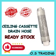 [Original Daikin] Drain Hose For Ceiling Cassette / Exposed Air Cond / Air Cond Water Pipe