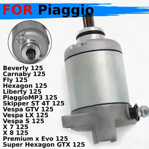 Motorcycle Engine Starter Motor for Piaggio Carnaby Fly Hexagon Liberty PiaggioMP3 Skipper Vespa X 7