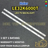 HAIER LE32K6000T TV LED BACKLIGHT BARU READY STOCK LE32K6000 32K6000 32K6000T