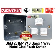 UMS 231M-1W 3 Gang 1 Way Metal Clad Flush Switch (sirim)