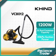 Khind Vacuum Cleaner Bagless Max Power (1000W) VC8010 / (1200W) VC8012 / FARADAY (600W) FVC-H215 / F