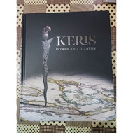 ZBH. Keris: Power and Identity. From the collection of HRH Sultan Sharafuddin Idris Shah Alhaj. Izua