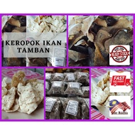 KEROPOK IKAN TAMBAN ASLI TERENGGANU ( 1KG )