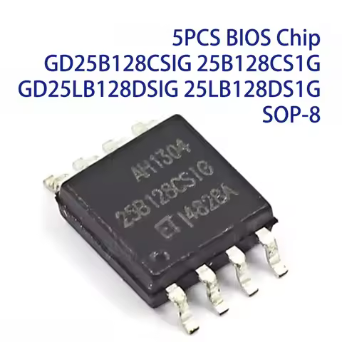 5PCS BIOS Chip GD25B128CSIG 25B128CS1G GD25LB128DSIG 25LB128DS1G SOP-8