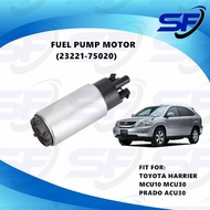 TOYOTA HARRIER MCU10 MCU30 PRADO ACU30 FUEL PUMP MOTOR 23221-75020