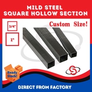SCM Metal Square Tube Hollow Mild Steel Square Hollow Section Hollow Besi 铁方管 □ 3/4” ~ □ 1” DIY Custom Size