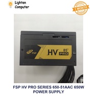 【USED】 FSP HV PRO SERIES FSP650-51AAC 650W PSU |  80+ BRONZE | ATX |  POWER SUPPLY