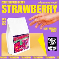 Kate & Kim  เมล็ดกาแฟ กลิ่น  สตอเบอรี่มิวล์เชค  Strawberry Milk Shake  Infused  Blend Infused Coffee