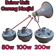 Corong Masjid Driver Unit Horn 50w 100w 200w