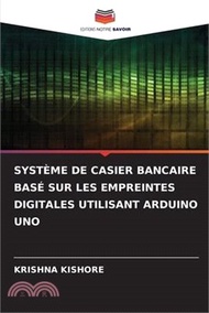 Système de Casier Bancaire Basé Sur Les Empreintes Digitales Utilisant Arduino Uno