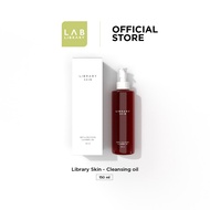 Library Skin - Cleansing oil ขนาด 150ML