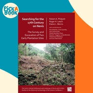 [100% Original Books] - Searching for the 17th Century on Nevis: The S by Dr Robert Philpott (UK edi