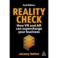Reality Check: How VR and AR Can Supercharge Your Business 2e
