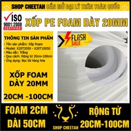 Foam sheet 20mm thick x 1m long x Width (20cm, 30cm, 40cm, 50cm) | Used to prevent shock for goods
