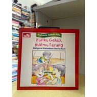 The secret book of our body, my dark skin, your skin is bright, getting to know the difference of th