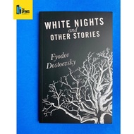 White Nights And Other Stories by Fyodor Dostoevsky