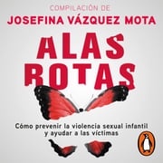 Alas rotas Josefina Vázquez Mota