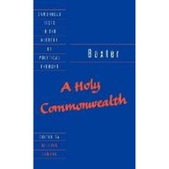 [100% Original Books] - Baxter: A Holy Commonwealth by Richard Baxter (UK edition, hardcover)