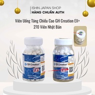 (Mẫu mới) Viên uống tăng chiều cao GH Creation EX 270 viên Nhật Bản
