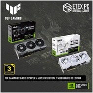 ASUS TUF Gaming Geforce RTX 4070 Ti SUPER / SUPER OC Edition  / SUPER White OC Edition 16GB GDDR6X