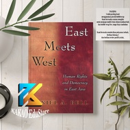 East Meets West HUMAN RIGHTS AND DEMOCRACY IN EAST ASIA