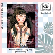 [Querida] The Liminal Zone (Junji Ito) [Hardcover] by Junji Ito