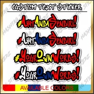 STIKER AYAT TEMPAHAN KHAS - CUSTOM TEXT STICKER