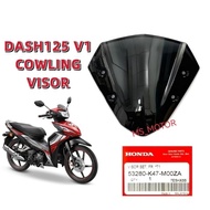 DASH 125 V1 WINDSHIELD COWLING VISOR ORIGINAL 53280-K47-M00ZA DASH125 FI V1 53280 K47 M00ZA WIND SHI