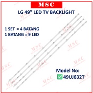 LG 49UJ632T LG 49" LED TV BACKLIGHT ( LAMPU TV ) LG 49 INCH LED TV BACKLIGHT 49UJ632