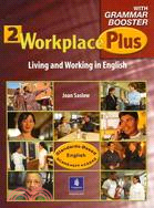 Workplace Plus With Grammar Booster 2 ─ Living And Working In English