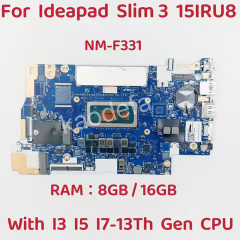 NM-F331 For Lenovo IdeaPad Slim 3 15IRU8 Laptop Motherboard With CPU i3 i5 i7-13TH Gen CPU RAM 8G 16