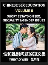 Short Essays on Sex, Sexuality & Gender Issues (Part 8) - Improve Personal Growth and Development, S