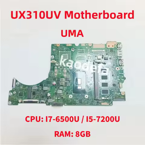 UX310UV Mainboard For ASUS UX310UA UX310UAK UX410UAK Laptop Motherboard CPU: I7-6500U / I5-7200U UMA