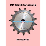 Sprocket RS 50 x 15 T Gear Chain Single Gear Z 15T RS50 -1 50Z15 50X15T 50-1 type B Sprocket spr 50-