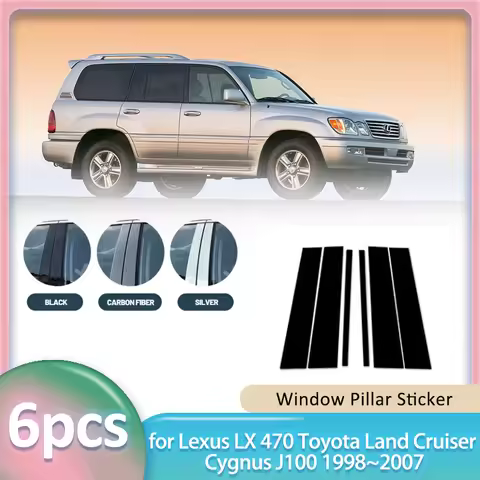 Window Trim Sticker for Lexus LX 470 Toyota Land Cruiser Cygnus J100 1998~2007 Car B C Pillar Post C