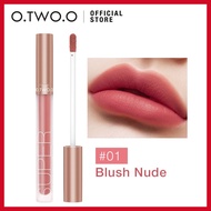 O.TWO.O Lip Gloss 12 Colors Velvet Matte Waterproof Long-Lasting Lip Glaze Lip Makeup Liquid Lipstic